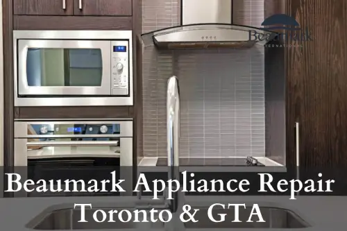 Beaumark Appliance Repair Toronto & GTA