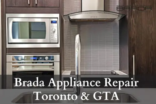 Brada Appliance Repair Toronto