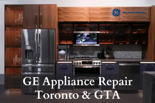 GE Appliance Repair in Toronto