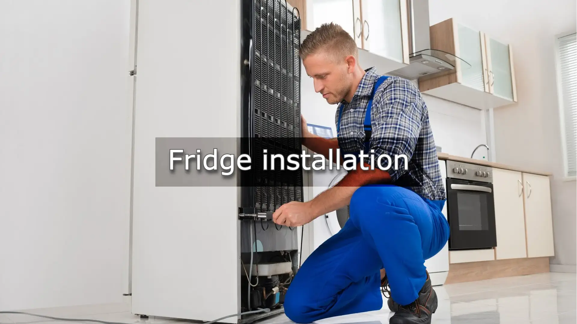 Fridge installation