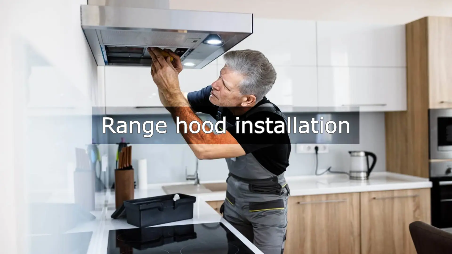 Range hood installation