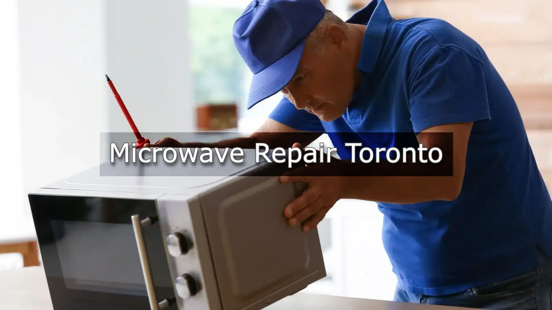 Microwave Repair Toronto