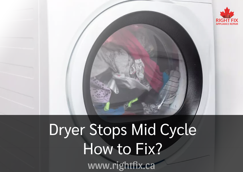 Dryer Stops Mid Cycle – How to Fix?