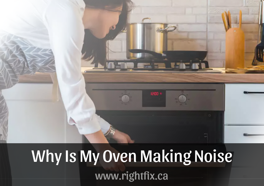 Why Is My Oven Making Noise