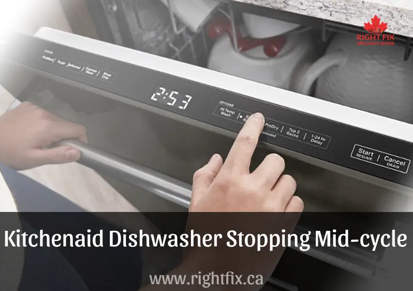 Kitchenaid Dishwasher Stopping Mid-cycle