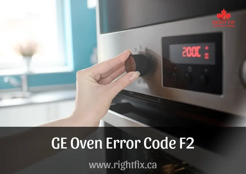 How to Fix GE Oven Error Code F2