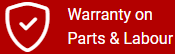 Warranty on Parts & Labour