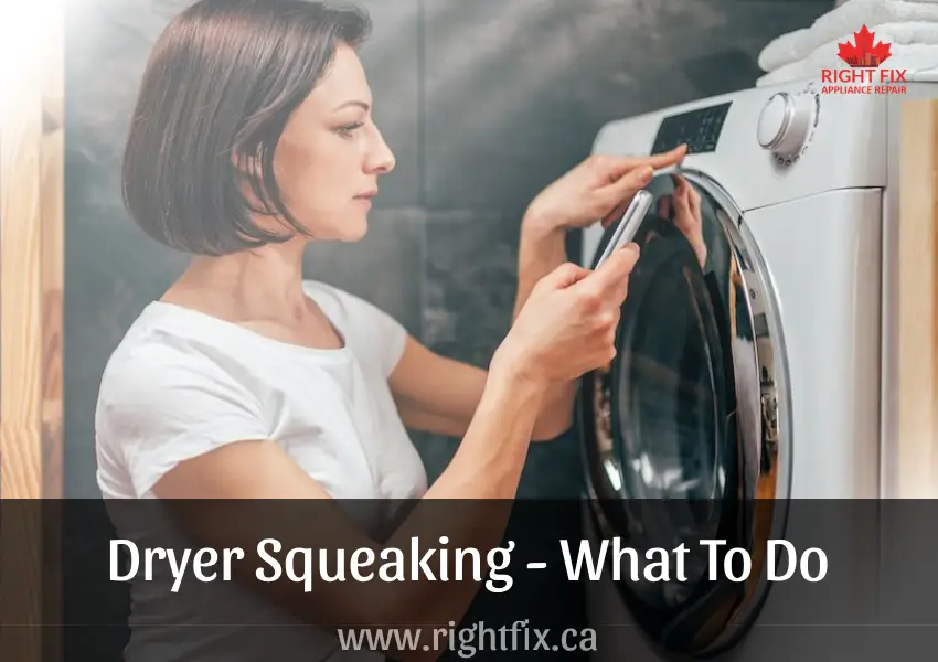 Why Is My Dryer Squeaking? Common Causes and Fixes