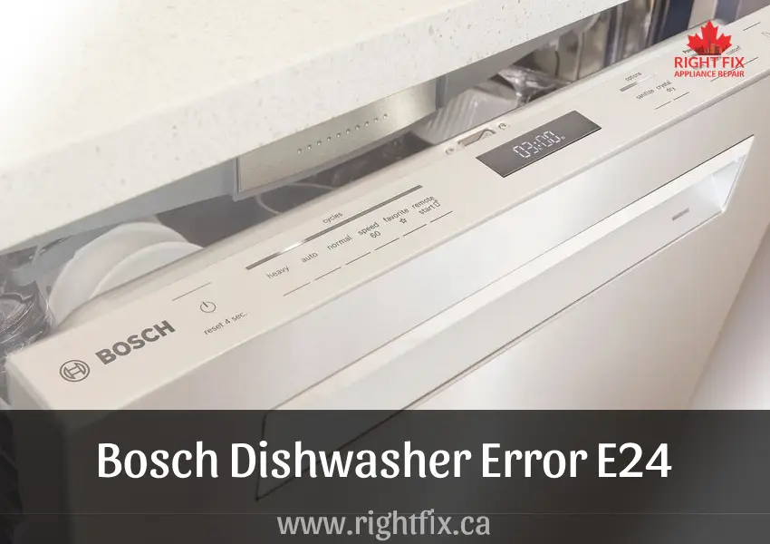 Bosch Dishwasher Error E24: What It Means and How to Fix It