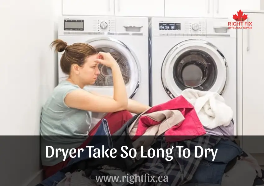 Why Is My Dryer Taking So Long? Common Reasons and Easy Solutions